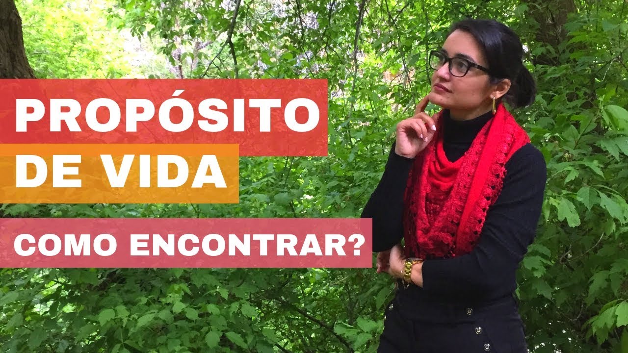 Propósito de vida, como encontrar?