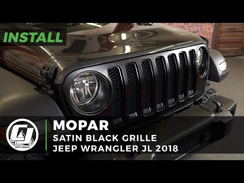 2018-2020 Jeep Wrangler JL Install: Wrangler Mopar Satin Black Grille