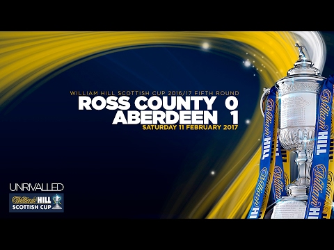 Ross County 0-1 Aberdeen | William Hill Scottish Cup 2016-17 - Fifth Round