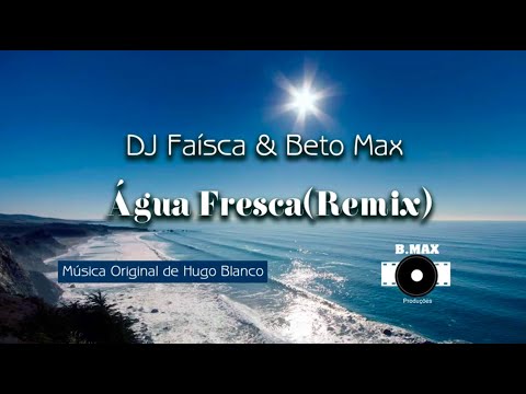 🎶LOVESKiZOMBA music selection 🎼 DJ Faísca & Beto Max - Água Fresca