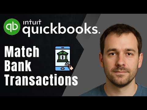 QuickBooks Online Tips | How to Match Bank Transactions (2025 Tutorial)