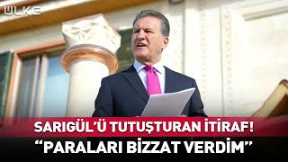Mustafa Sarıgül'ü Tutuşturan İtiraf! "Paraları Bizzat Verdim"