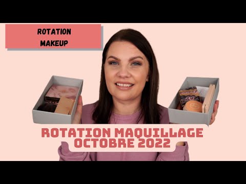 ROTATION MAKEUP OCTOBRE 2022