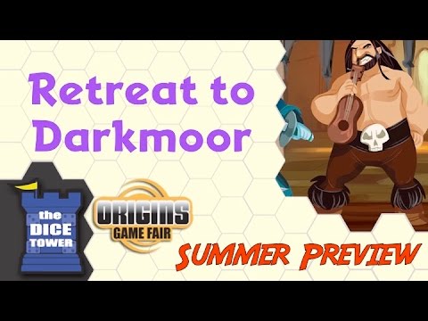 Origins Summer Preview: Retreat to Darkmoor