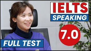 IELTS Speaking Test Band 7.0 Mock Test | Vietnamese Student