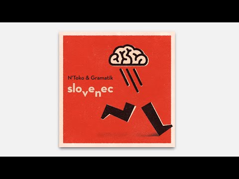 N'toko & Gramatik - Slovenec Vn