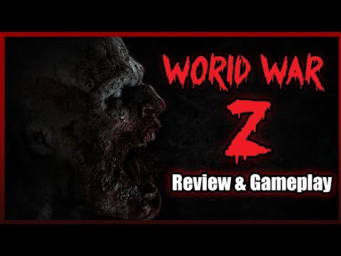 World War Z: Game review | Zombies that don't suck in 2019?