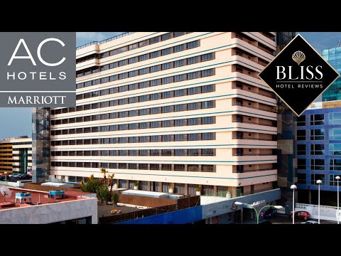 AC HOTEL IBERIA LAS PALMAS BY MARRIOTT - FULL HOTEL REVIEW AND WALKTHROUGH