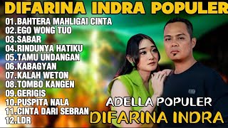 Download lagu OM ADELLA TERBARU 2026 | DIFARINA INDRA - BAHTERA MAHLIGAI CINTA,EGO WONG TUO,SABAR mp3