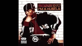 Cassidy: I&#39;m A Hustla - I&#39;m A Hustla (Remix)