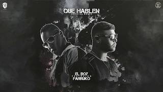 El Boy C - Que Hablen (Official Remix) (Audio)