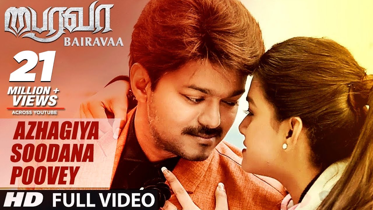 Azhagiya Soodana Poove Song Lyrics | Bairavaa | Vijaynarain, Darshana KT