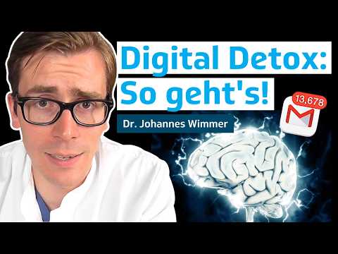Digital Detox: Die 28-tägige digitale Entfgiftungskur | Dr. Johannes Wimmer