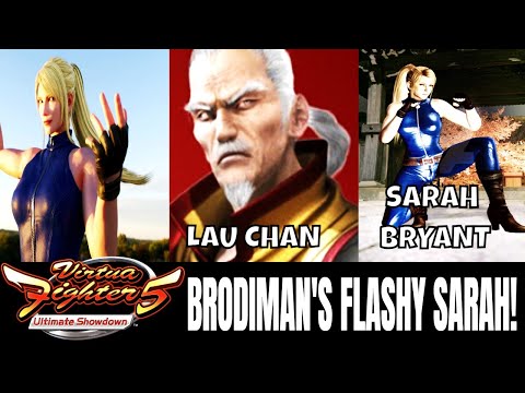 VF5US- BRODIMAN'S FLASHY SARAH! (Virtua Fighter 5: Ultimate Showdown)- Lau Chan Gameplay, FGC.
