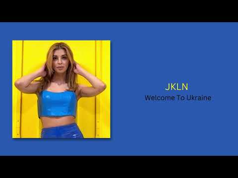JKLN - Welcome To Ukraine