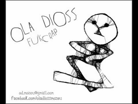Ola Dioss - Fukcrap