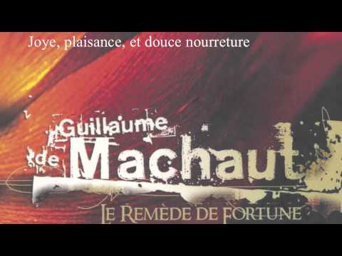 Late Medieval France - Guillaume de Machaut: Joye, plaisance, et douce nourreture