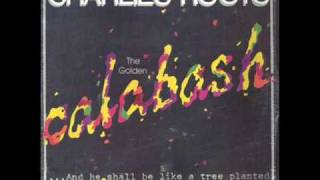 Calabash (1985) - Charlie's Roots