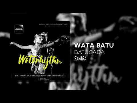 Watazu - Wata Batu Batucada (Samba) [WataRhythm Album]