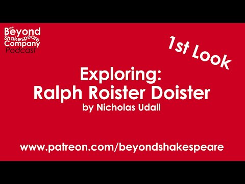 Ralph Roister Doister (Beyond Shakespeare, webcam, 2020)