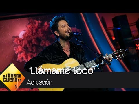Manuel Carrasco interpreta 'Llámame loco' - El Hormiguero 3.0 - El Hormiguero 3.0