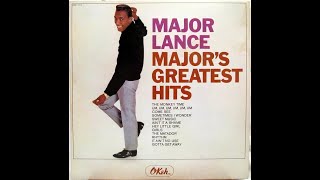 Major Lance  Gotta Get Away