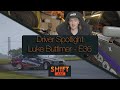 DRIVER SPOTLIGHT - LUKE BUTTIMER - IDC PRO2 - 17 YEAR OLD PRO DRIFTER