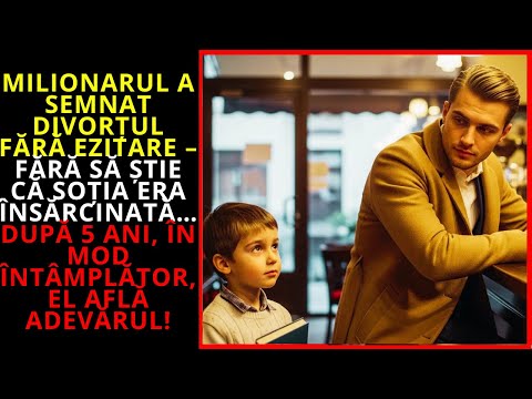 FĂRĂ SĂ ȘTIE DE SARCINĂ, SEMNEAZĂ DIVORȚUL… IAR DUPĂ 5 ANI ADEVĂRUL ÎL LOVEȘTE!