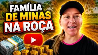 QUANTO GANHA O CANAL FAMILIA DE MINAS NA ROÇA ? | GANHOS REAIS 2026
