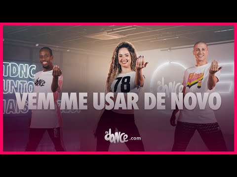Vem Me Usar de Novo - Raí Saia Rodada, Davi Kneip, Biel Rocha  | FitDance (Coreografia)