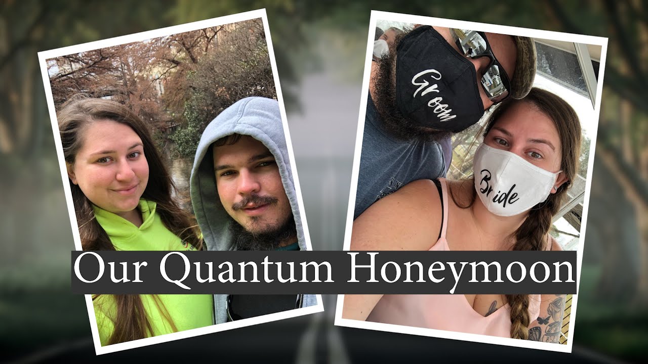 Our Quantum Honeymoon