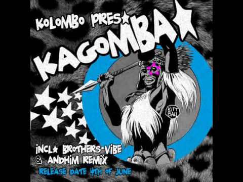 Kolombo pres. Kagomba - Kogomba (Andhim Remix)
