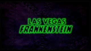 Las Vegas Frankenstein - Theatrical Trailer