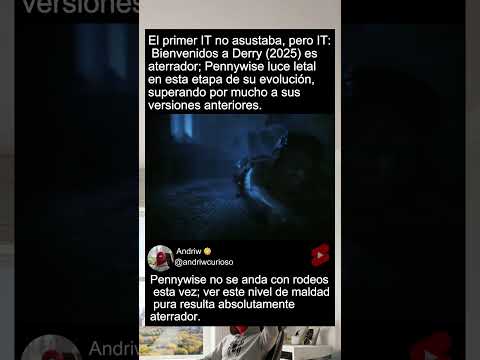 IT: BIENVENIDOS A DERRY FINAL EXPLICADO
