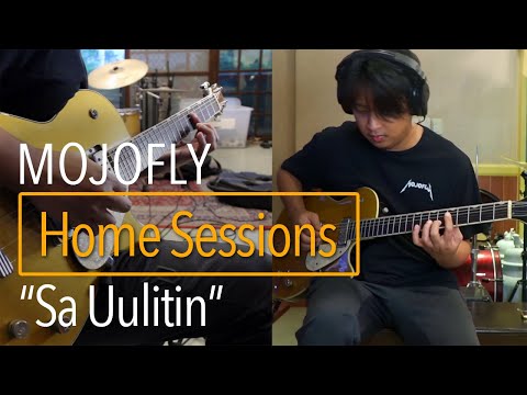 Sa Uulitin - Home Sessions Ep. 2