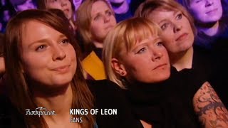 Kings of Leon - Fans (Rockpalast 2009)