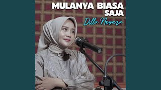 Download lagu Mulanya Biasa Saja mp3