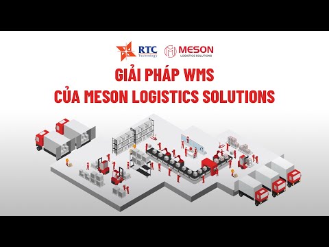 Giải pháp WMS của Meson Logistics Solutions