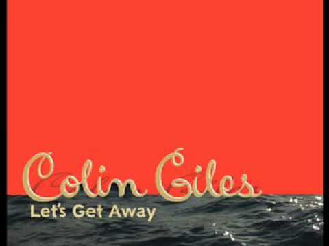 Colin Giles - Watch Your Mouth