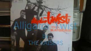 Alligator Twist-THE KAISERS
