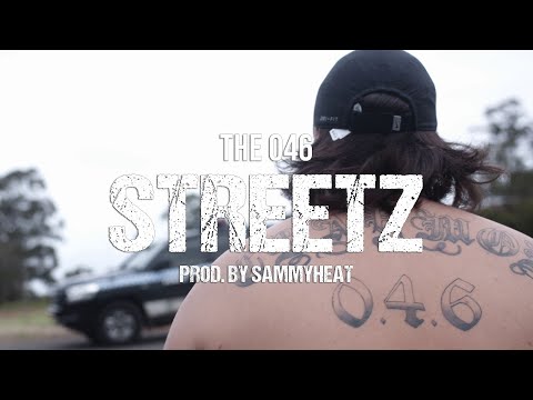 The 046 - STREETZ (Official Music Video)