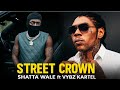 Shatawale Street Crown ft Vybz Kartel 