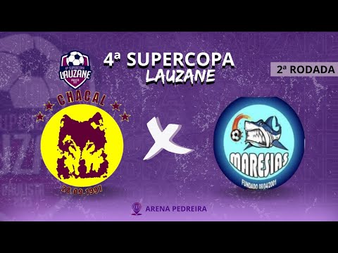 Chacal x Maresias - SUPERCOPA LAUZANE 2023 🏆⚽️