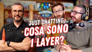 GIOCARE A MAGIC SENZA CONOSCERE I LAYER SI PUÒ? - Chiediamo a Jacopo Strati!