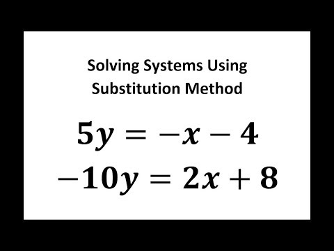 Substitution Method when Solving Systems Infinitely Many Solutions Example