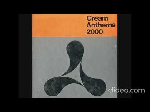 Cream Anthems 2000