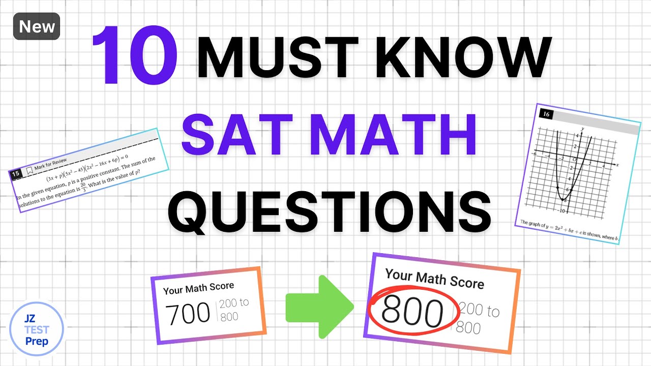 [October SAT Math] 10 Must Know SAT MATH Questions (2024)