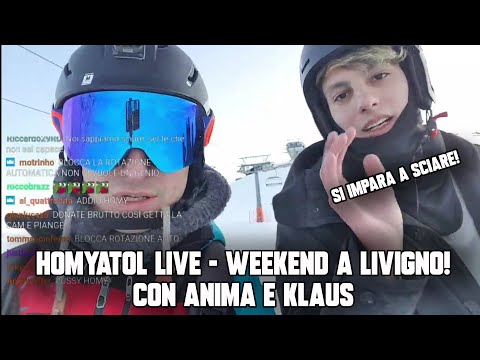 Homyatol live - Weekend a Livigno! con Anima e Klaus
