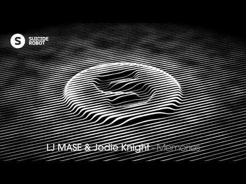 LJ MASE ft Jodie Knight - Memories (Deep House | Suicide Robot)