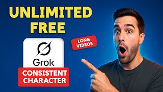 Create Long AI Videos With Consistent Characters Using Grok Free & Unlimited